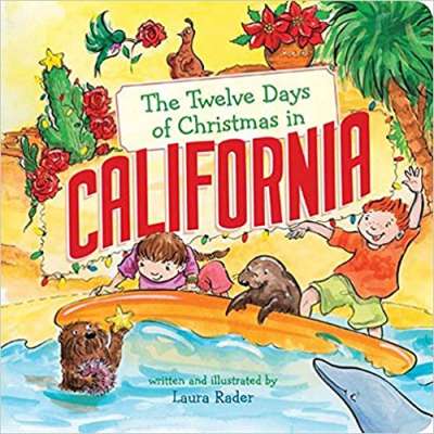 California :The Twelve Days of Christmas in California