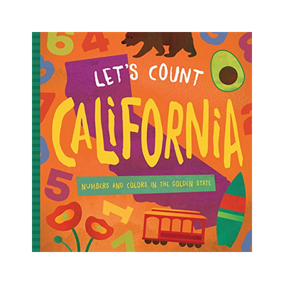 Let's Count California: Numbers and Colors in the Golden State