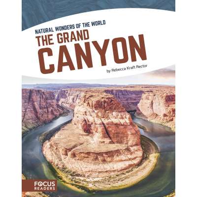 Environment & Nature Books for Kids :The Grand Canyon (Natural Wonders of the World)