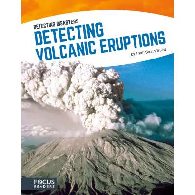 Environment & Nature Books for Kids :Detecting Volcanic Eruptions
