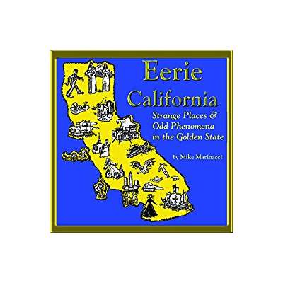 California :Eerie California