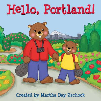 Board Books :Hello, Portland!