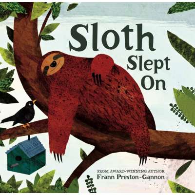 Sloth Slept On