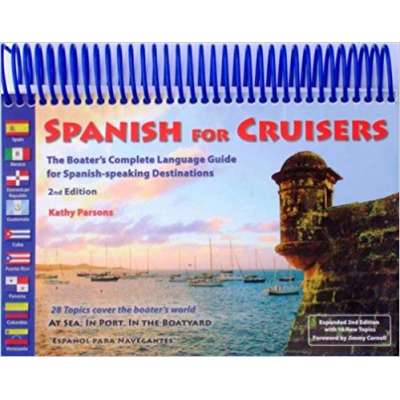 Flags, Signals & Language :Spanish for Cruisers
