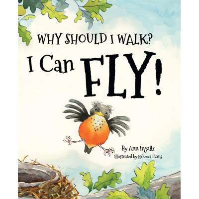 Why Should I Walk? I Can Fly!