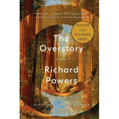 The Overstory: A Novel