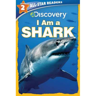 Discovery Leveled Readers: I Am a Shark (Level 2)