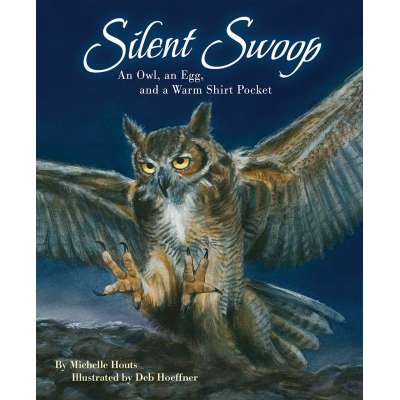 Silent Swoop: An Owl, an Egg, and a Warm Shirt Pocket