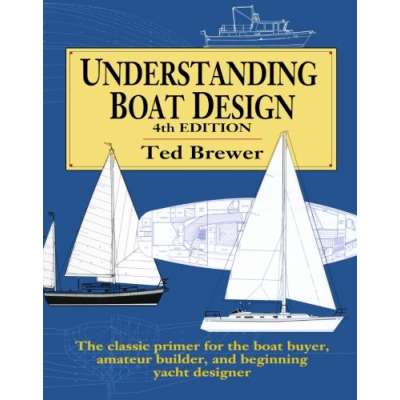 Boat Building :Understanding Boat Design, 4th edition