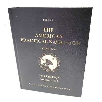 Bowditch - American Practical Navigator :American Practical Navigator "Bowditch" 2019 Vol. 1 & 2 HARDCOVER