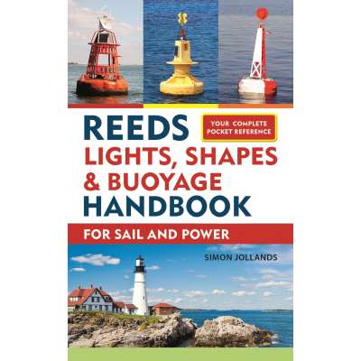 Navigation :Reeds Lights, Shapes and Buoyage Handbook