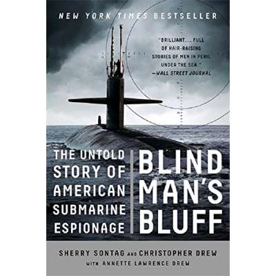 Blind Man's Bluff: The Untold Story of American Submarine Espionage