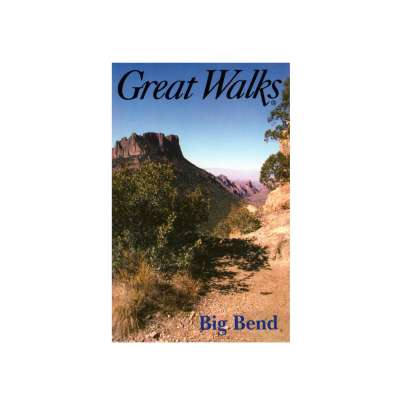 Great Walks: Big Bend