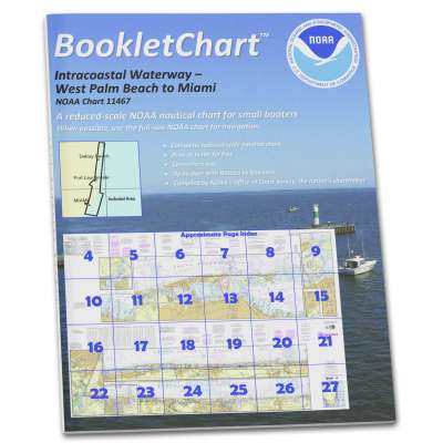 HISTORICAL NOAA BookletChart 11467: Intracoastal Waterway West Palm Beach to Miami