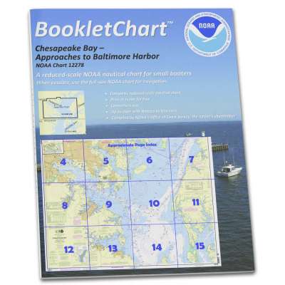 HISTORICAL NOAA BookletChart 12278: Chesapeake Bay Approaches to Baltimore Harbor
