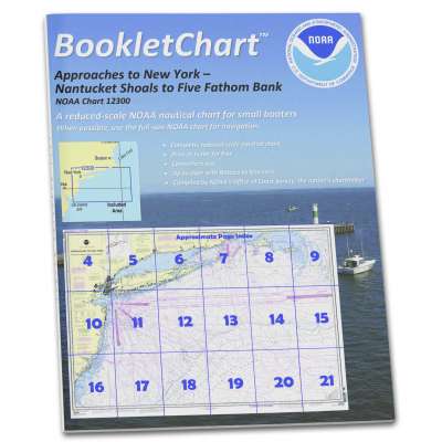 HISTORICAL NOAA BookletChart 12300: Approaches to New York: Nantucket Shoals to Five Fathom Bank