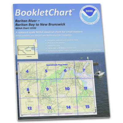 HISTORICAL NOAA BookletChart 12332: Raritan River Raritan Bay to New Brunswick