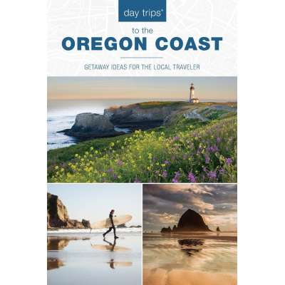 Day trips to the Oregon Coast: Getaway Ideas for the Local Traveler