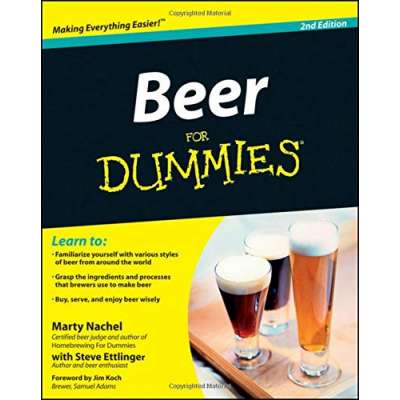 Beer, Wine & Spirits :Beer For Dummies