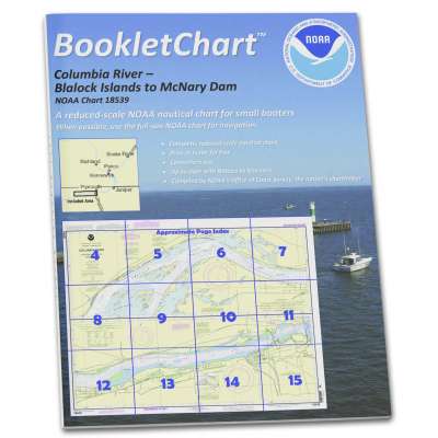 NOAA BookletChart 18539: Columbia River Blalock Islands to McNary Dam