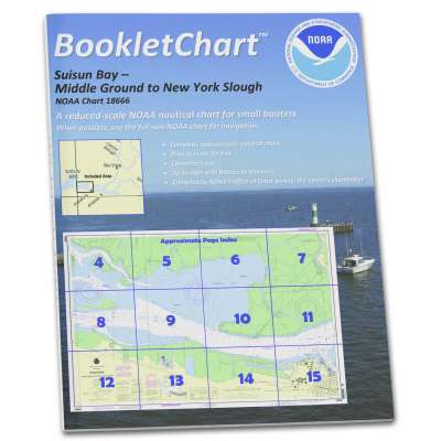 HISTORICAL NOAA Booklet Chart 18666: Suisun Bay Middle Ground to New York Slough