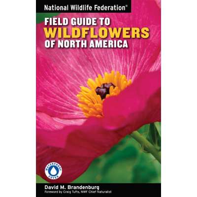 National Wildlife Federation Field Guide to Wildflowers of North America