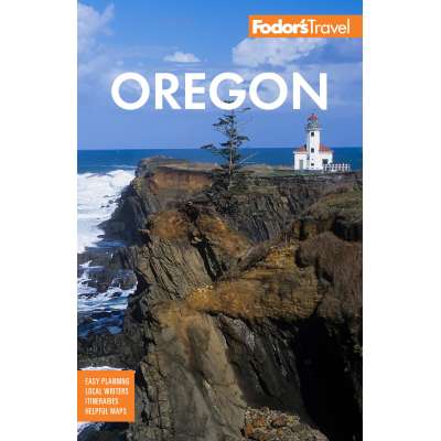 Oregon Travel & Recreation Guides :Fodor's Oregon (Full-color Travel Guide)