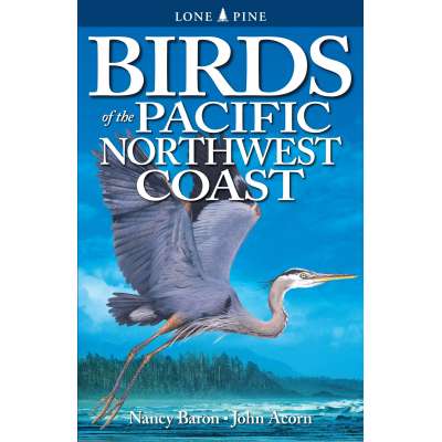 Bird Identification Guides :Birds of the Pacific Northwest Coast