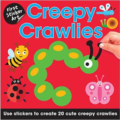 Butterflies, Bugs & Spiders :First Sticker Art: Creepy Crawlies: Use Stickers to Create 20 Cute Creepy Crawlies