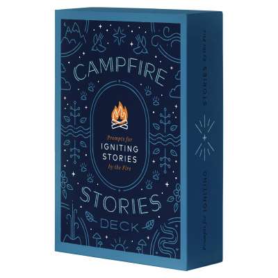 Campfire Stories Deck: Prompts for Igniting Conversation by the Fire