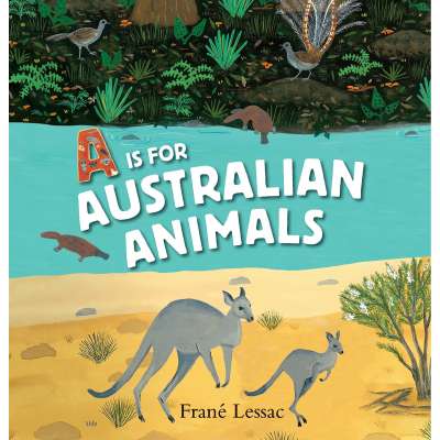 A Is for Australian Animals