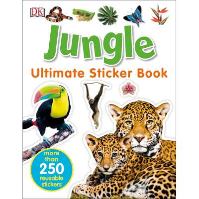 Ultimate Sticker Book: Jungle: More Than 250 Reusable Stickers