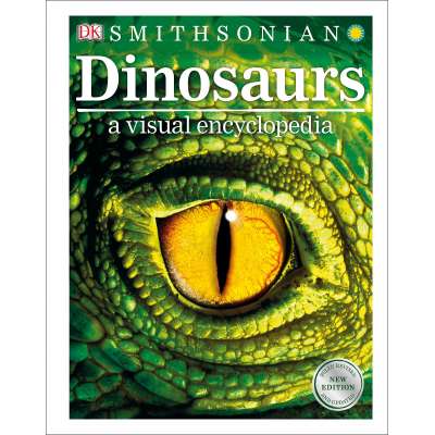 Dinosaurs, Fossils, Rocks & Geology Books :Dinosaurs: A Visual Encyclopedia, 2nd Edition