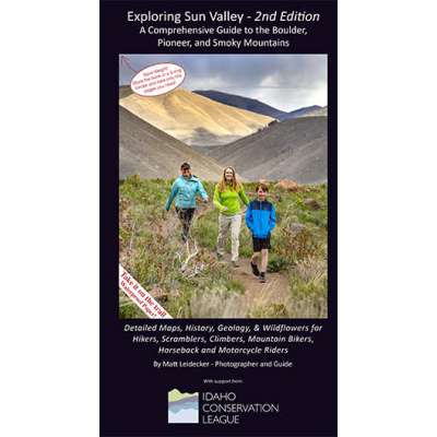 Exploring Sun Valley: 2nd edition