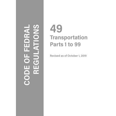Code of Federal Regulations CFR 49