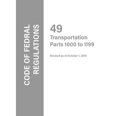 Code of Federal Regulations CFR 49