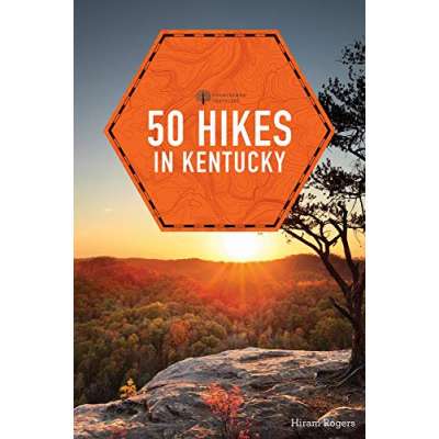 ON SALE Travel Related :50 Hikes in Kentucky