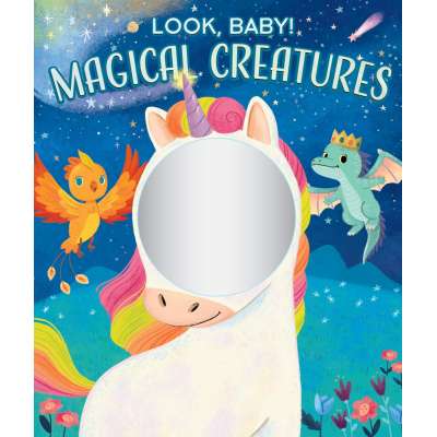 Look, Baby!: Magical Creatures