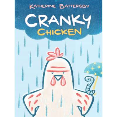 Children's Books about Birds :Cranky Chicken