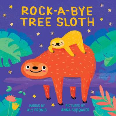Board Books: Zoo :Rock-a-Bye Tree Sloth