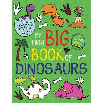 My First Big Book of Dinosaurs