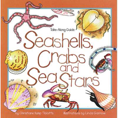 Take-Along Guide: Seashells, Crabs and Sea Stars