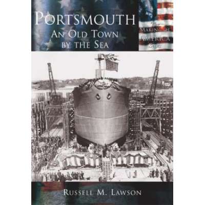 Portsmouth: An Old Town by the Sea