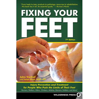 Safety & First Aid :Fixing Your Feet: Prevention and Treatments for Athletes, 7th Ed.