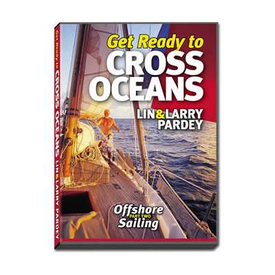 Cruising & Voyaging :Get Ready to CROSS OCEANS (DVD)