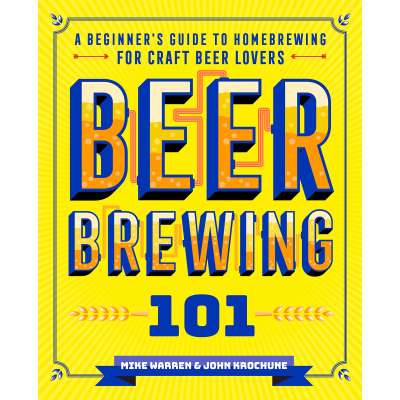 Beer Brewing 101: A Beginner's Guide to Homebrewing for Craft Beer Lovers