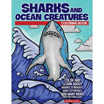 Kids Books about Fish & Sea Life :Sharks and Ocean Creatures Coloring Book