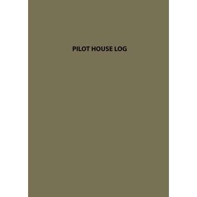 PILOT HOUSE LOG