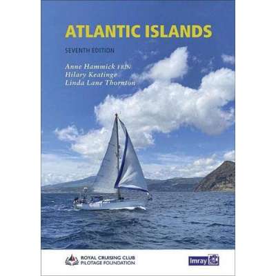 International Chartbooks & Cruising Guides :Atlantic Islands: 7th Edition