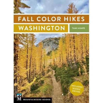 Washington Travel & Recreation Guides :Fall Color Hikes: Washington